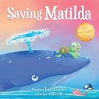 Saving Matilda