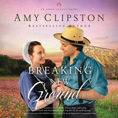 Breaking New Ground - Clipston, Amy