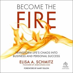 Become the Fire - Schmitz, Elisa A
