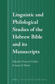 Linguistic and Philological Studies of the Hebrew Bible and Its Manuscripts