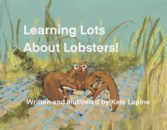 Learning Lots about Lobsters - Lupine, Kate