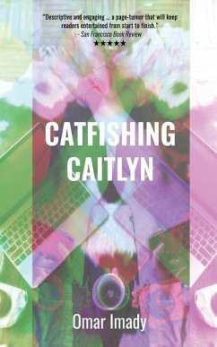 Catfishing Caitlyn - Imady, Omar
