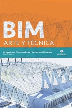 Bim: arte y técnica - García, Gustavo