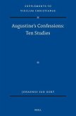Augustine's Confessions: Ten Studies