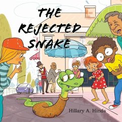 The Rejected Snake - Hinds, Hillary A.