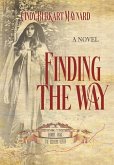 Finding the Way: Book One: The Seekers Series