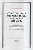 Constituciones inconstitucionales, soberanos limitados