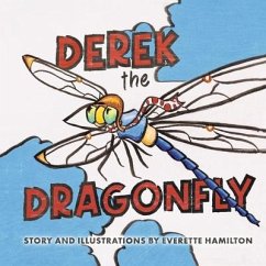 Derek the Dragonfly - Hamilton, Everette