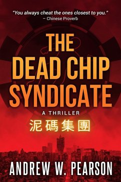 The Dead Chip Syndicate - Pearson, Andrew W.