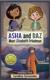 ASHA and Baz Meet Elizebeth Friedman