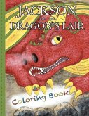 JACKSON and the Dragon's Lair: Coloring Book