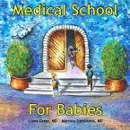 Medical School for Babies