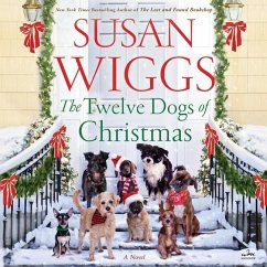 The Twelve Dogs of Christmas - Wiggs, Susan