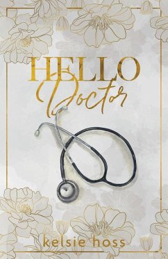 Hello Doctor - Hoss, Kelsie