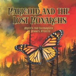 Marigold and the Lost Monarchs - Vendetti, Jessica