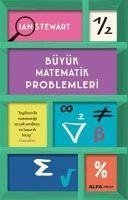 Büyük Matematik Problemleri - Stewart, Ian