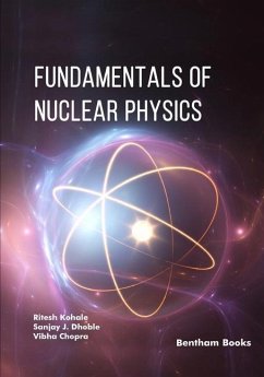 Fundamentals of Nuclear Physics - Dhoble, Sanjay J; Chopra, Vibha; Kohale, Ritesh