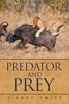 Predator and Prey - Owitz, Sidney