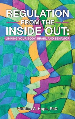 Regulation from the Inside Out - Hope, Carolen A.