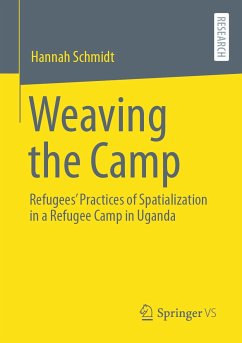 Weaving the Camp (eBook, PDF) - Schmidt, Hannah