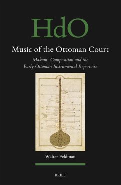 Music of the Ottoman Court - Feldman, Walter