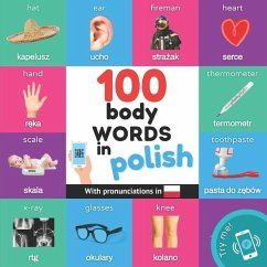 100 body words in polish: Bilingual picture book for kids: english / polish with pronunciations - Yukismart