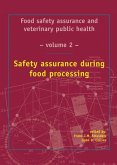 Safety Assurance During Food Processing