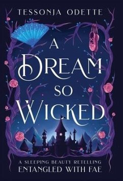 A Dream So Wicked - Odette, Tessonja