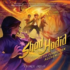 Shad Hadid and the Forbidden Alchemies - Jreije, George