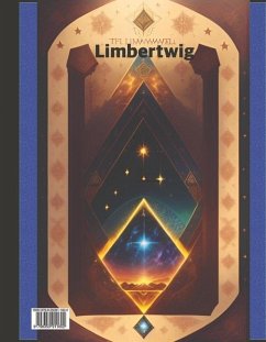 Limbertwig: A Logic of Numeric Energy Synchronicity (Book 4) - Emmerson, Parker