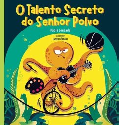 O Talento Secreto do Senhor Polvo - Louzada, Paola