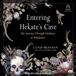 Entering Hekate's Cave - Brannen, Cyndi