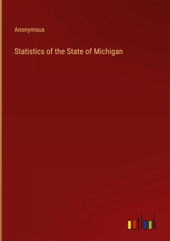 Statistics of the State of Michigan - Anonymous