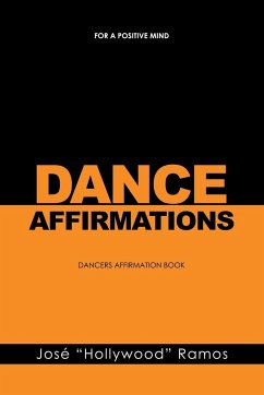 DANCE AFFIRMATIONS - Ramos, José "Hollywood"