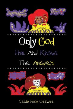Only God Has And Knows The Answers - Ceewee, Cecilia Hood