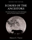 Echoes of the Ancestors