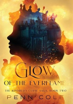Glow of the Everflame - Cole, Penn