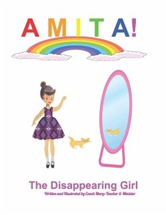 Amita!: The Disappearing Girl - Smith-Santana, Mary Roseanne