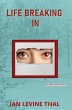 Life Breaking In - Bild 1