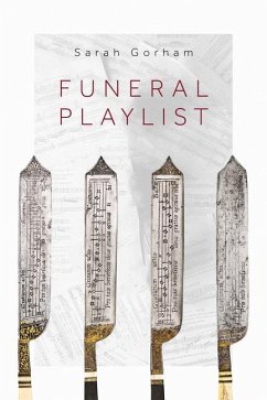Funeral Playlist - Gorham, Sarah