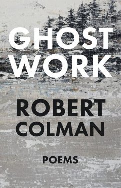 Ghost Work - Colman, Robert