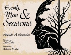 Earth, Man & Seasons - Gonzalez, Arnaldo A.