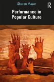 Performance in Popular Culture (eBook, ePUB)
