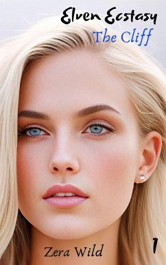 Cover Elven Ecstasy: The Cliff (eBook, ePUB)
