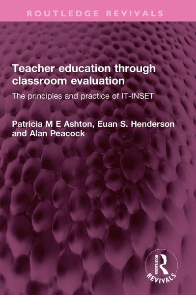Teacher education through classroom evaluation (eBook, ePUB)