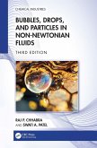 Bubbles, Drops, and Particles in Non-Newtonian Fluids (eBook, ePUB)
