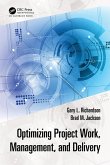 Optimizing Project Work, Management, and Delivery (eBook, ePUB)