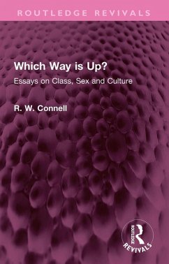 Which Way is Up? (eBook, PDF) - Connell, R. W.