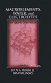 Macroelements, Water, and Electrolytes in Sports Nutrition (eBook, ePUB)