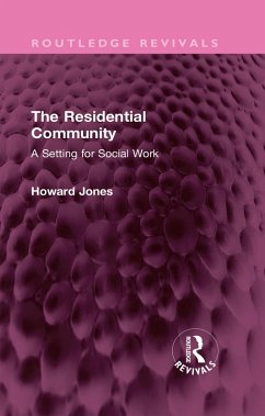 The Residential Community (eBook, PDF) - Jones, Howard